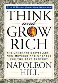 Think And Grow Rich by Napoleon Hill